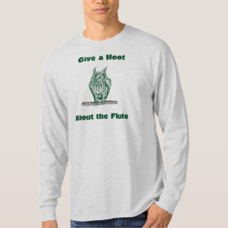 Give a hoot about the flute (#1) T-Shirt