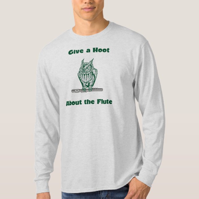Give a hoot about the flute (#1) T-Shirt (Front)