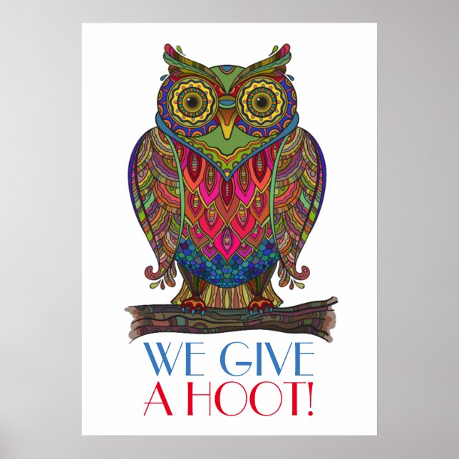 GIVE A HOOT - Poster for School / Anywhere (Front)