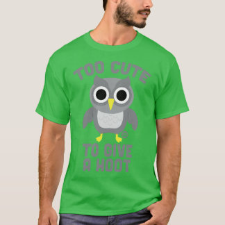 GIVE A HOOT T-Shirt
