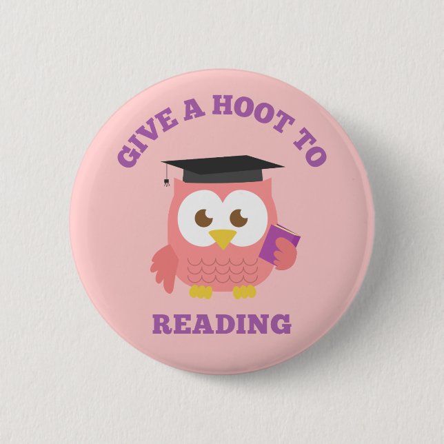 Give a Hoot to Reading with Cute Owl 6 Cm Round Badge (Front)