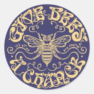 Give Bees a Chance Classic Round Sticker