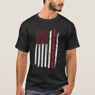 Give Blood Give Love For Woman Man World Donor Day T-Shirt