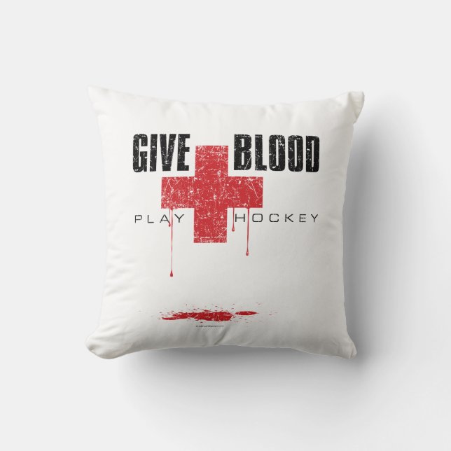 Give Blood Play Hockey Throw Pillow (Front)