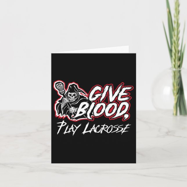 Give Blood Play Lacrosse  Card (Front)