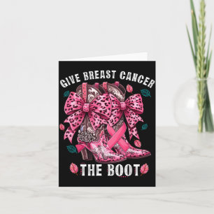 Give Breast Cancer The Boot Nk Cowgirl Western Tee Card