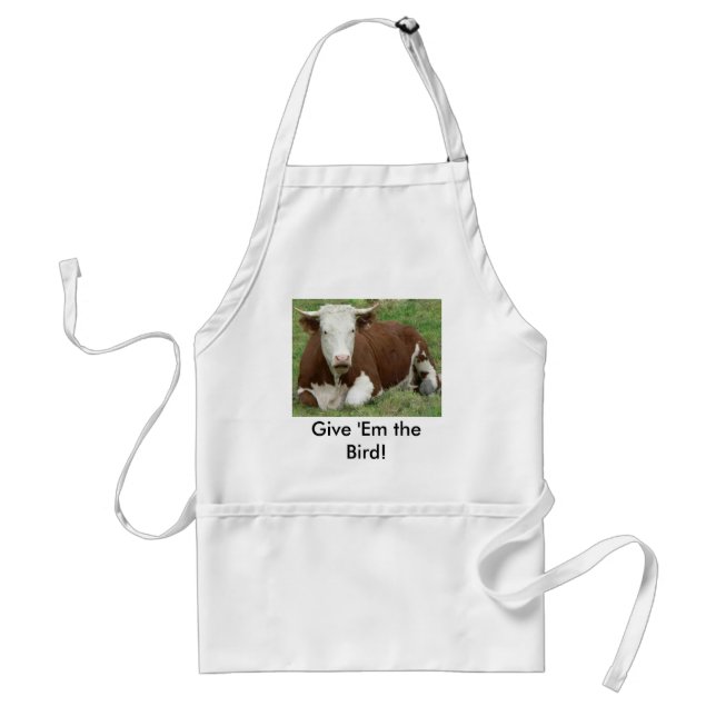Give 'Em the Bird For Thanksgiving! Standard Apron (Front)