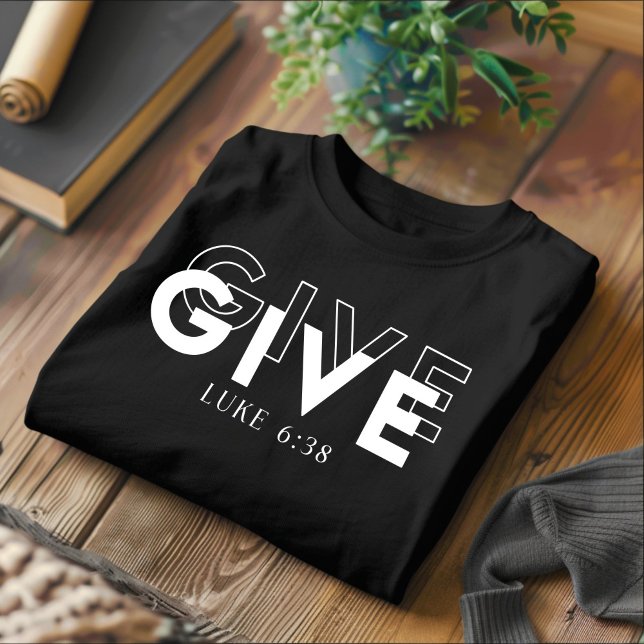 Give for Men and Women Christian T-Shirt (Creator Uploaded)