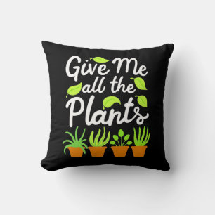 Give Gardener All The Plants Cushion