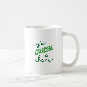 give GREEN a chance Coffee Mug