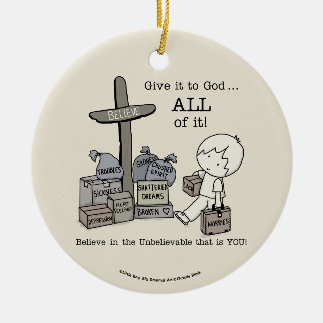 Give it ALL to God Ceramic Tree Decoration (Front)