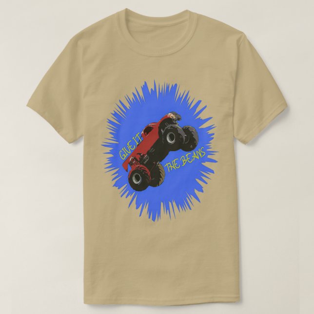 Give It the Beans T-Shirt (Design Front)