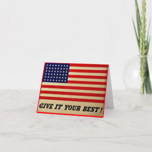 Give It Your Best Vintage American Flag Note Card