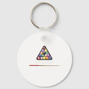 Give Me A Break Billiards Pool Snooker Eight Ll Po Key Ring