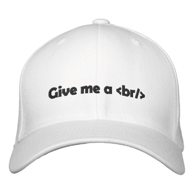 Give me a break embroidered hat (Front)