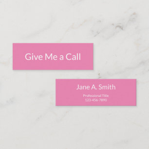 Give Me a Call Pink White Name Title Phone Number Mini Business Card