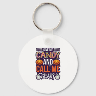 Give Me Candy Call Scary Halloween Ghost Pumpkin_1 Key Ring