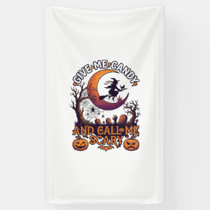Give Me Candy Call Scary Witch Moon Pumpkins Banner