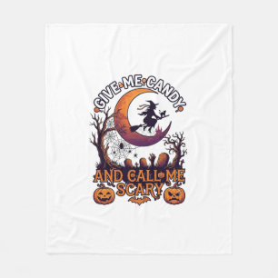 Give Me Candy Call Scary Witch Moon Pumpkins Fleece Blanket