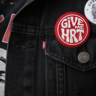 Give Me HRT Retro Protest  6 Cm Round Badge