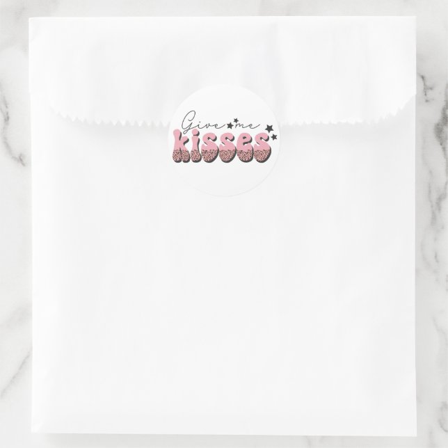 Give Me Kisses Classic Round Sticker (Bag)