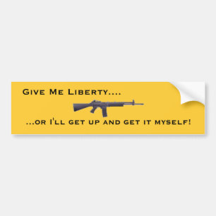 Give Me Liberty Bumper Sticker