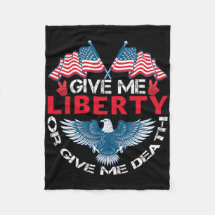 Give Me Liberty Or Give Me Death American Flag Byl Fleece Blanket
