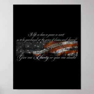 Give Me Liberty Or Give Me Death Patrick Henry Ful Poster
