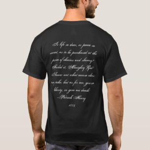 Give Me Liberty or Give Me Death Patrick Henry T-Shirt