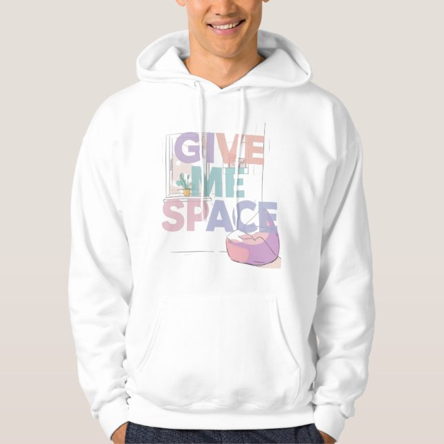 Give Me Space Pastel Statement Hoodie (Front)