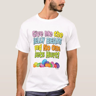 Give me the Jelly Beans T-Shirt