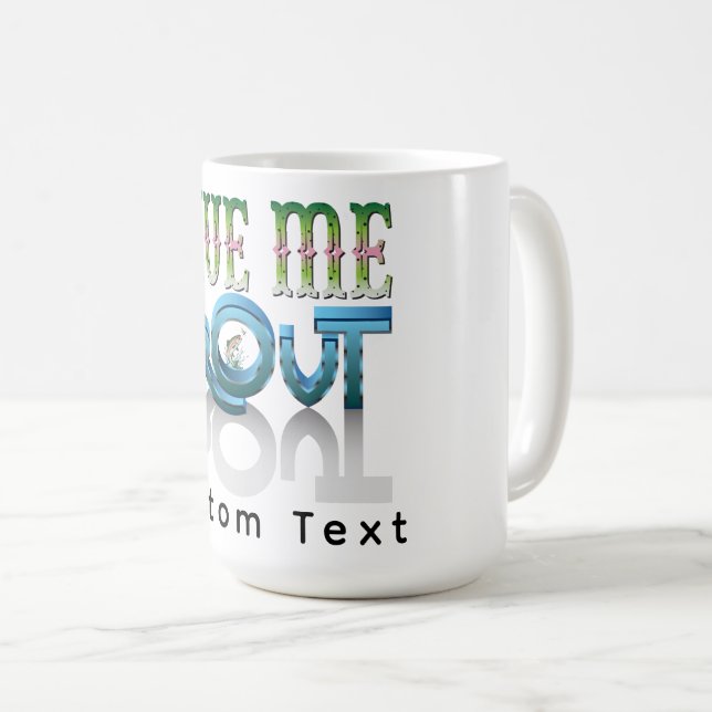 Give me Trout custom font vector illustration Coffee Mug (Front Right)