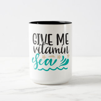 Give Me Vitamin Sea Two-Tone Coffee Mug