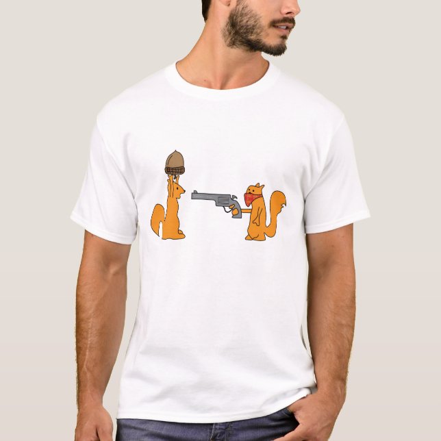 Give me your nut! T-Shirt (Front)