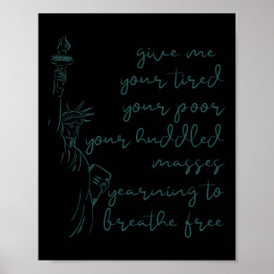 Give Me Your Tired Poor Huddled Mes Statue Meme Poster