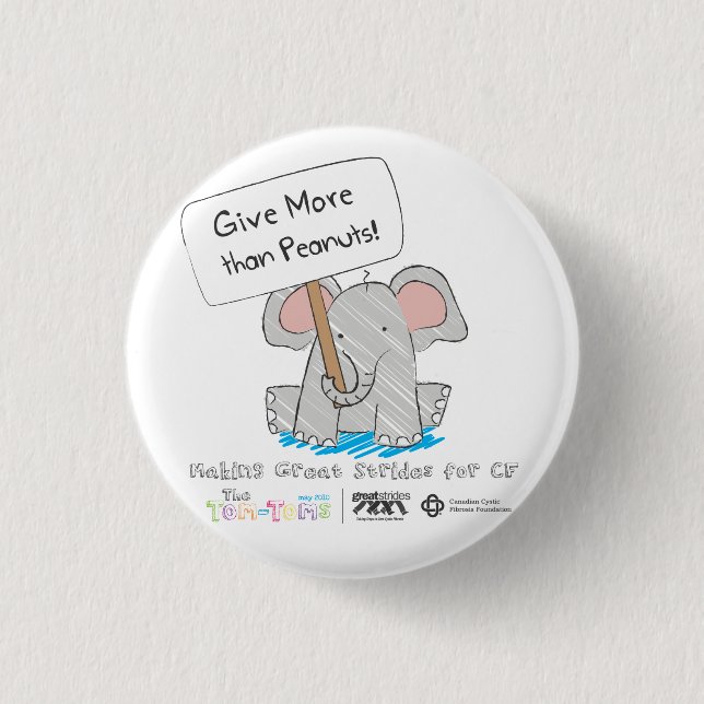 Give More than Peanuts! 3 Cm Round Badge (Front)