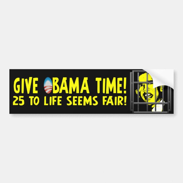 Give Obama Time! Bumper Sticker (Front)