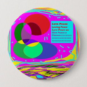 Give peace a chance multi coloured message 10 cm round badge