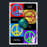 Give Peace a Chance Pop Art Poster<br><div class="desc">Get groovy and promote world peace with this Give Peace a Chance Poster featuring four colourful peace signs,  3D earth and a dove in fun and funky colours in true hippie style. 
 
 
 Click on any of the poster icons below to view that poster in larger format.</div>