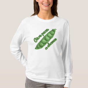 Give  peas a chance T-Shirt