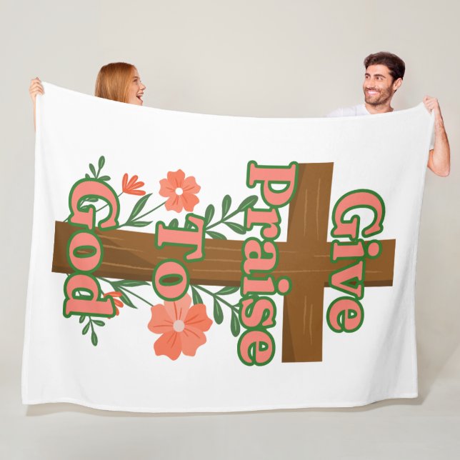 Give Praise To God Wooden Cross Fleece Blanket (In Situ)
