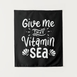 Give Swimmer That Vitamin Sea Tapestry