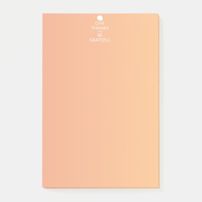 GIVE THANKS AND BE GRATEFUL POST-IT NOTES (Front)