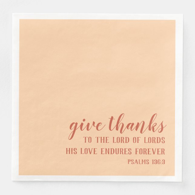 Give Thanks Bible Scripture Christian Thanksgiving Napkin (Front)