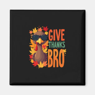 Give Thanks Bro Cute Turkey Toddler Thankful Thank Magnet