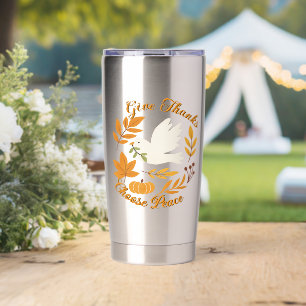 'Give Thanks, Choose Peace' Water Bottle Insulated Tumbler