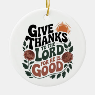 Give Thanks - Christian Ceramic Tree Decoration