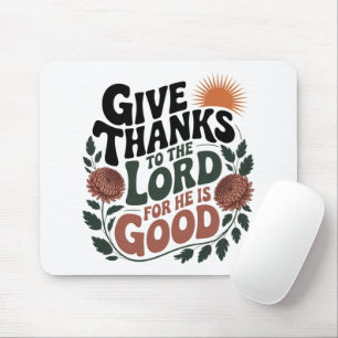 Give Thanks - Christian Mouse Pad