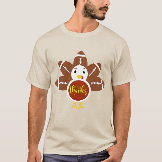 Give Thanks For Turkey And Football T-Shirt (Front)