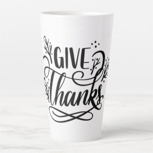 Give Thanks Latte Mug